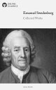 Delphi Collected Works of Emanuel Swedenborg (Illustrated)【電子書籍】 Emanuel Swedenborg