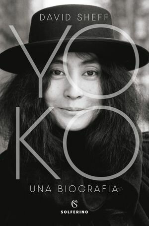 Yoko Una biografia【電子書籍】[ David Sheff ]