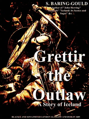 Grettir the Outlaw