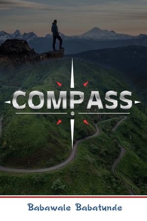 Compass【電子書籍】[ Babawale Babatunde ]