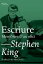 Escriure Mem?ries d'un oficiŻҽҡ[ Stephen King ]