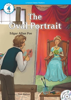 Classic Readers 4-08 The Oval Portrait