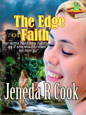 The Edge of Faith (Romantic Short Story)【電