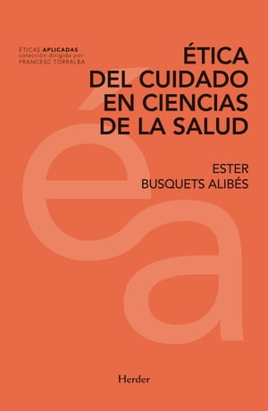 ?tica del cuidado en ciencias de la salud A partir de la lectura de La muerte de Iv?n Ilich de Lev Tolst?i【電子書籍】[ Ester Busquets Alib?s ]