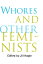 Whores and Other Feminists