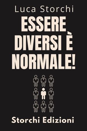 Essere Diversi È Normale! - Scopri I Poteri Della Neurodiversità