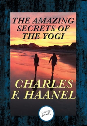 The Amazing Secrets of the Yogi