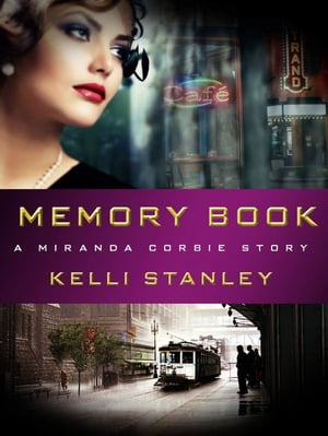 Memory Book A Miranda Corbie Story【電子書