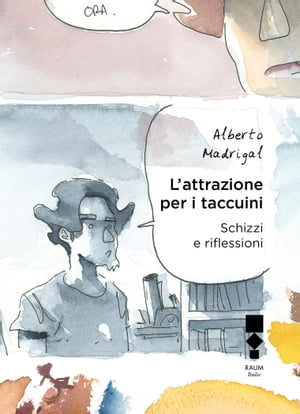 L'attrazione per i taccuini