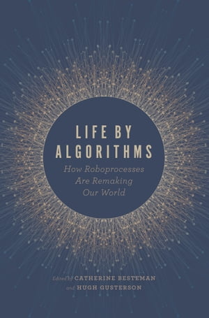 Life by Algorithms