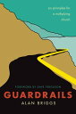 Guardrails Six Principles for a Multiplying Church