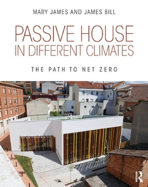 Passive House in Different Climates