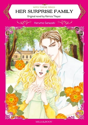 HER SURPRISE FAMILY Mills&Boon comics【電子書籍】[ Patricia Thayer ]