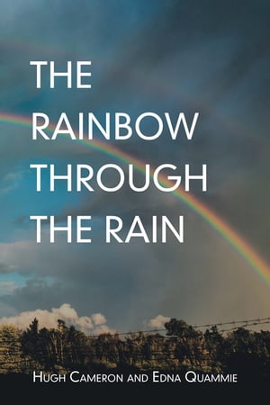 The Rainbow Through the Rain