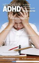 New hope for ADHD in children and adults A pract