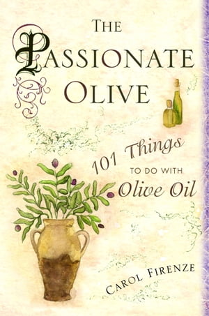 The Passionate Olive