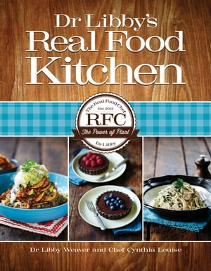 Dr Libby's Real Food Kitchen