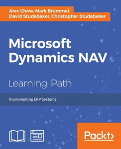 Microsoft Dynamics NAV【電子書籍】[ Alex Chow ]
