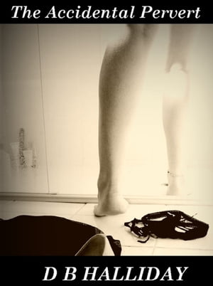 ŷKoboŻҽҥȥ㤨The Accidental PervertŻҽҡ[ D B Halliday ]פβǤʤ107ߤˤʤޤ