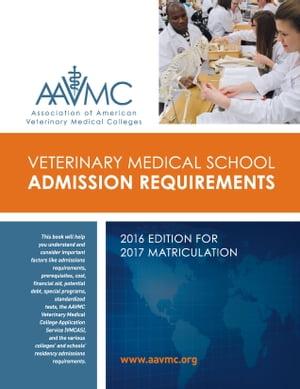 Veterinary Medical School Admission Requirements (VMSAR)