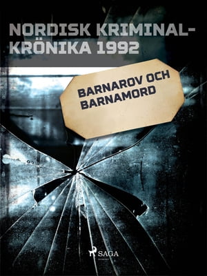 Barnarov och barnamord【電子書籍】[ Diverse ]