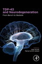 ŷKoboŻҽҥȥ㤨TDP-43 and Neurodegeneration From Bench to BedsideŻҽҡۡפβǤʤ14,830ߤˤʤޤ