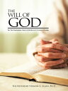 The Will of God Re: the Presbyterian Church (Usa