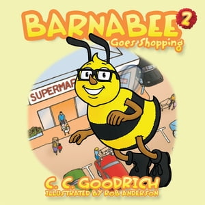 Barnabee Goes Shopping