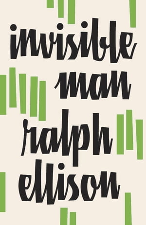 Invisible Man【電子書籍】 Ralph Ellison