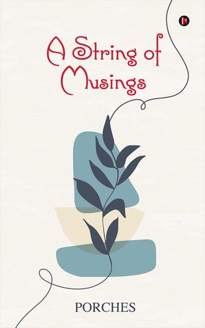 ŷKoboŻҽҥȥ㤨A String of MusingsŻҽҡ[ Porches ]פβǤʤ140ߤˤʤޤ