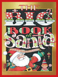 The Big Book of Santa【電子書籍】[ Mary Engelbreit ]