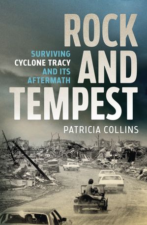 ŷKoboŻҽҥȥ㤨Rock and Tempest Surviving Cyclone Tracy and its AftermathŻҽҡ[ Patricia Collins ]פβǤʤ2,776ߤˤʤޤ