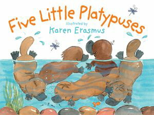 Five Little Platypuses