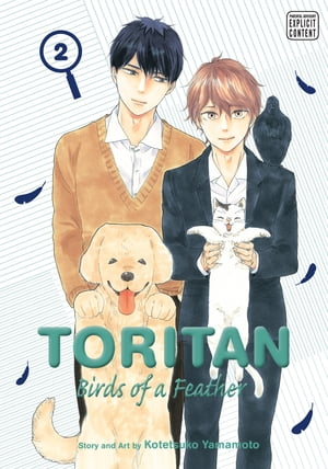 Toritan: Birds of a Feather, Vol. 2 (Yaoi Manga)