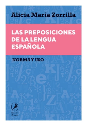 Las preposiciones de la lengua española