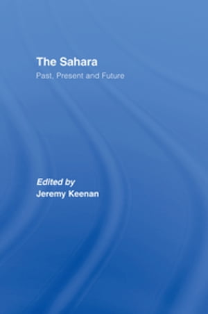 The Sahara Past, Present and FutureŻҽҡ