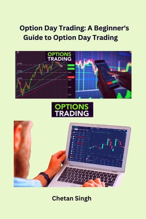 Option Day Trading: A Beginner's Guide to Option