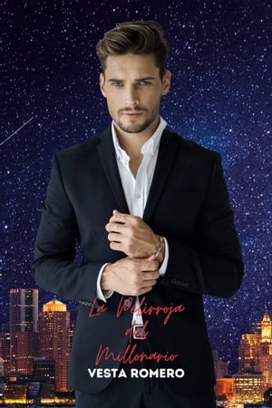 ŷKoboŻҽҥȥ㤨La Pelirojja del Millonario El Malhumorado Se Encuentra Con La Tempremental.Żҽҡ[ Vesta Romero ]פβǤʤ334ߤˤʤޤ