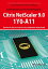 Basic Administration for Citrix NetScaler 9.0: 1Y0-A11 Exam Certification Exam Preparation Course in a Book for Passing the Basic Administration for Citrix NetScaler 9.0 Exam - The How To Pass on Your First Try Certification Study Guide: 1Y0-A11 Exam