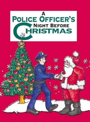 Police Officer's Night Before Christmas【電子