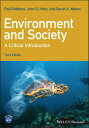 Environment and Society A Critical Introduction【電子書籍】[ Paul Robbins ]