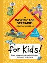 ŷKoboŻҽҥȥ㤨The Worst-Case Scenario Survival Handbook for KidsŻҽҡ[ David Borgenicht ]פβǤʤ1,388ߤˤʤޤ