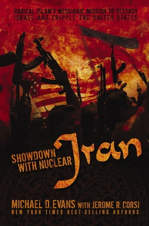 Showdown with Nuclear Iran