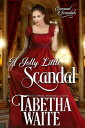 A Jolly Little Scandal Sensual Scandals, #0.5