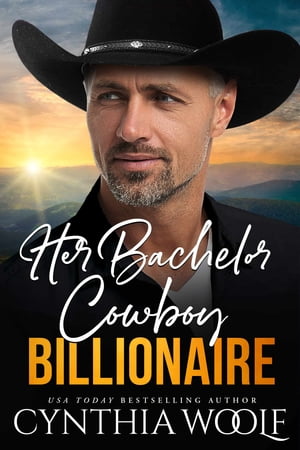 Her Bachelor Cowboy Billionaire