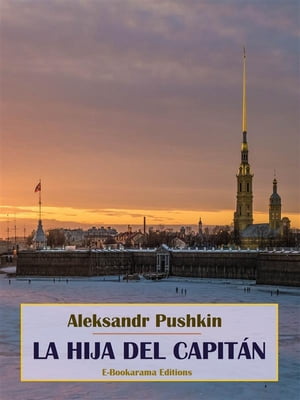 ŷKoboŻҽҥȥ㤨La hija del capit?nŻҽҡ[ Aleksandr Pushkin ]פβǤʤ146ߤˤʤޤ