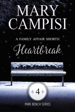 A Family Affair Shorts: Heartbreak【電子書