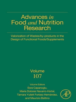 楽天楽天Kobo電子書籍ストアValorization of Wastes/By-Products in the Design of Functional Foods/Supplements【電子書籍】[ Mar?a Dolores Navarro-Hortal ]