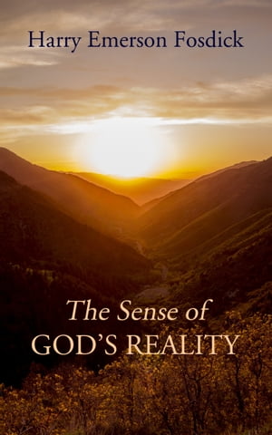 The Sense of God's Reality【電子書籍】[ Ha