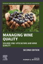 Managing Wine Quality Volume 1: Viticulture and Wine Quality【電子書籍】